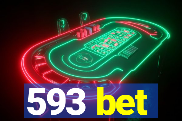 593 bet